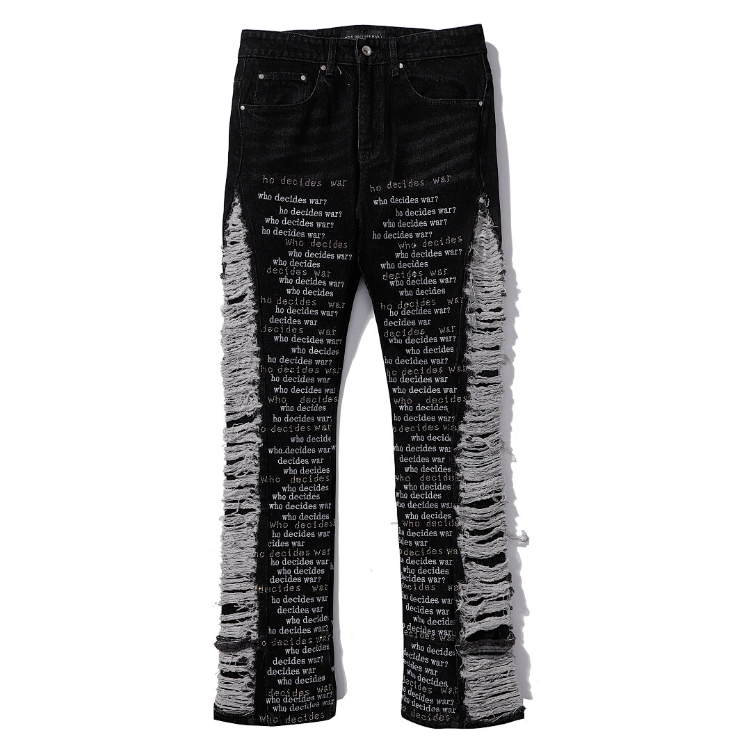 Who Decides War Typographic Laser-Etched Distressed Denim Jeans (Black)
